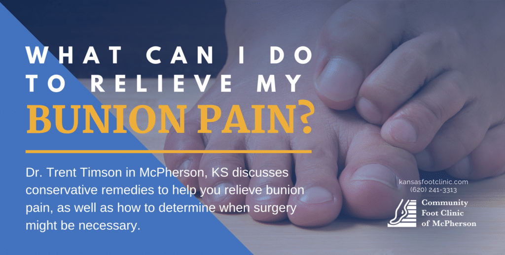 What Can I Do to Relieve My Bunion Pain? Community Foot Clinic of